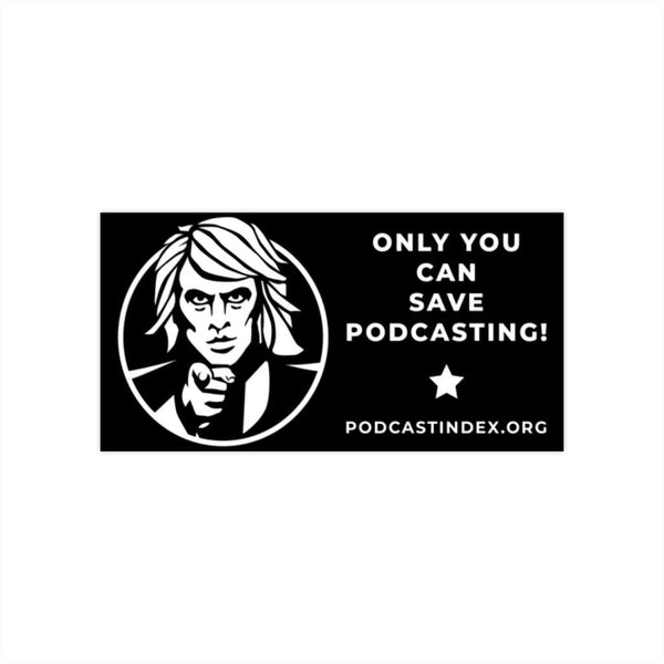 SAVE PODCASTING! - black white - bumper sticker