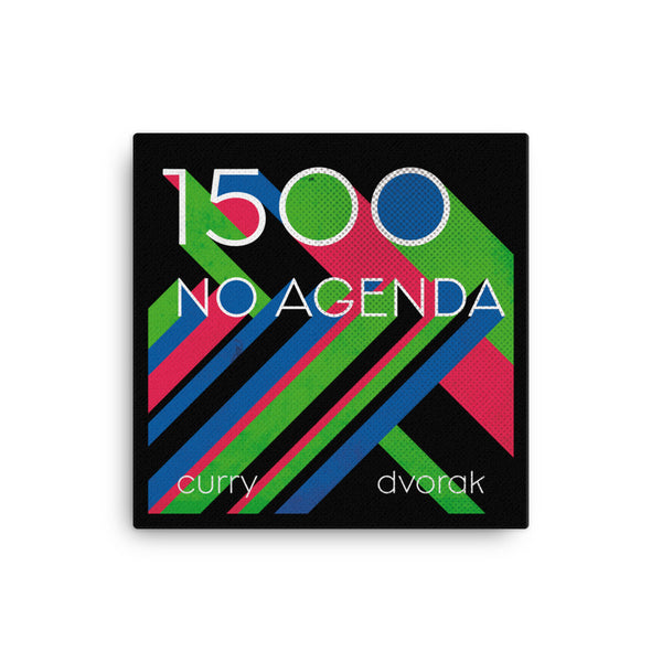 NO AGENDA 1500 - canvas cover art