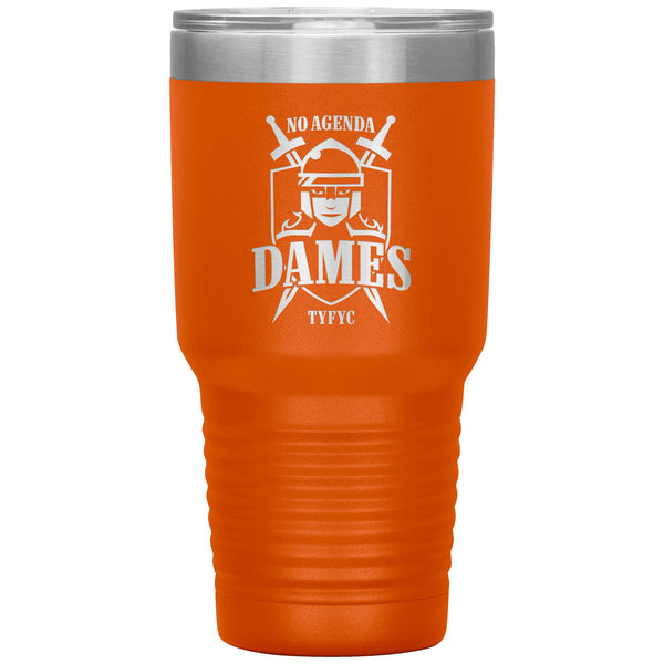 NO AGENDA DAMES - 30 oz tumbler