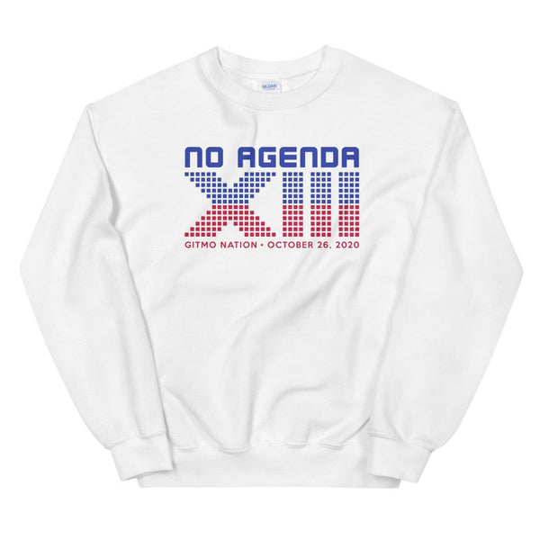 NO AGENDA 13 YEARS - sweatshirt