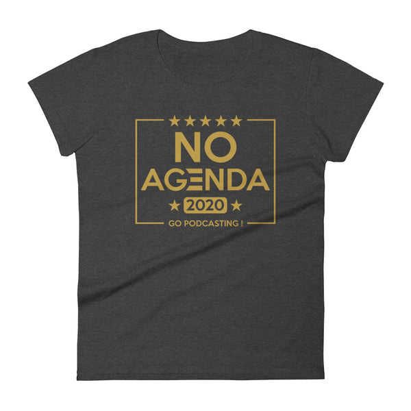 NO AGENDA 2020 - womens tee