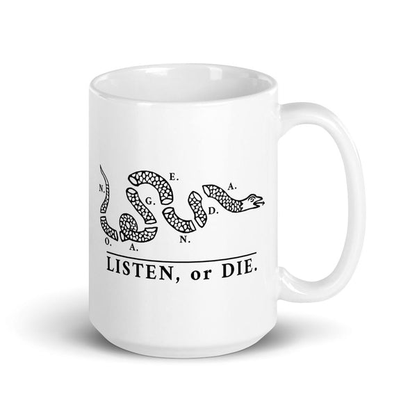 LISTEN OR DIE - mug