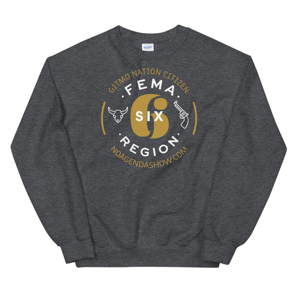 FEMA REGION SIX - sweatshirt
