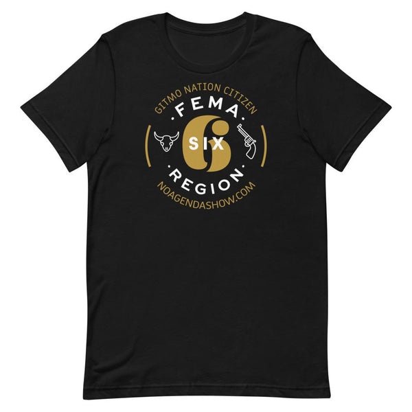 FEMA REGION SIX - tee shirt