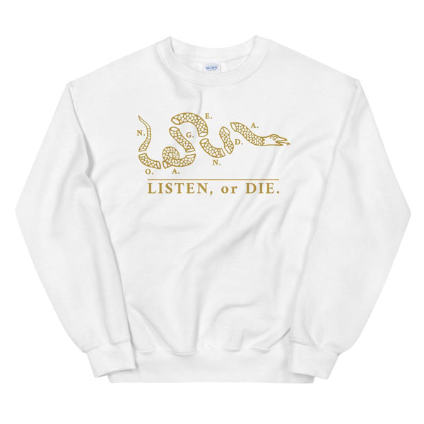 LISTEN OR DIE - sweatshirt