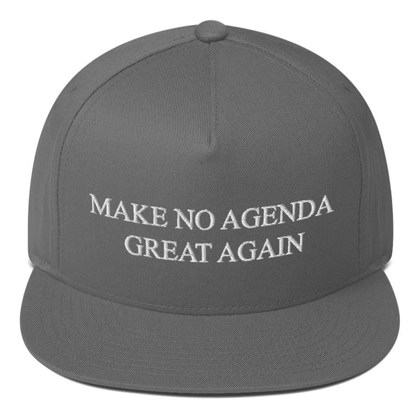 MAKE NO AGENDA GREAT AGAIN - high snapback hat