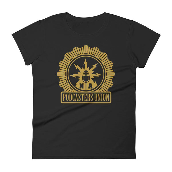 PODCASTERS UNION - womens tee