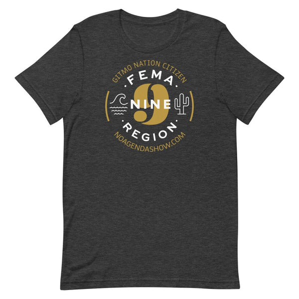 FEMA REGION NINE - tee shirt