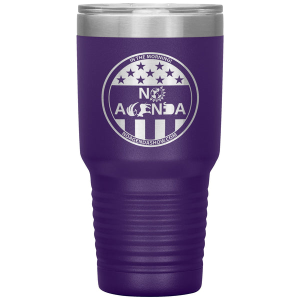 NO AGENDA PARTY TIME - 30 oz tumbler