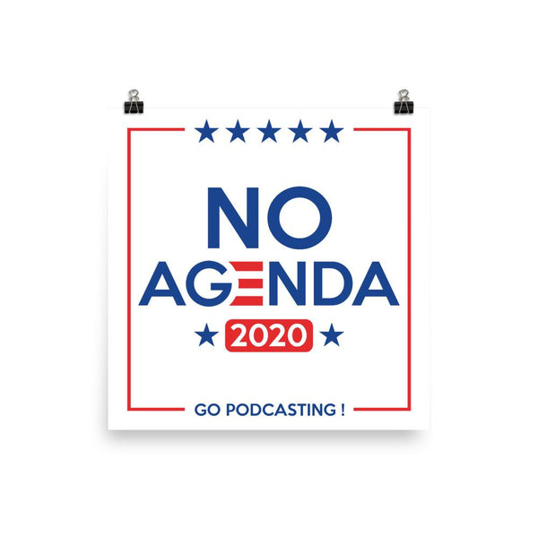 NO AGENDA 2020 - art print