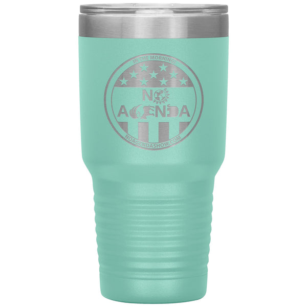 NO AGENDA PARTY TIME - 30 oz tumbler