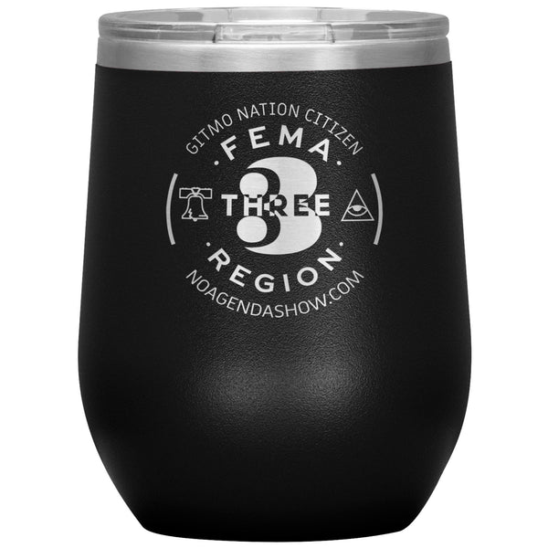 FEMA REGION THREE - 12 oz wine tumbler