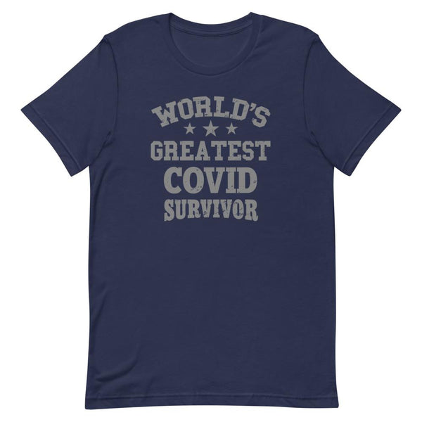 WORLD'S GREATEST COVID SURVIVOR - tee shirt