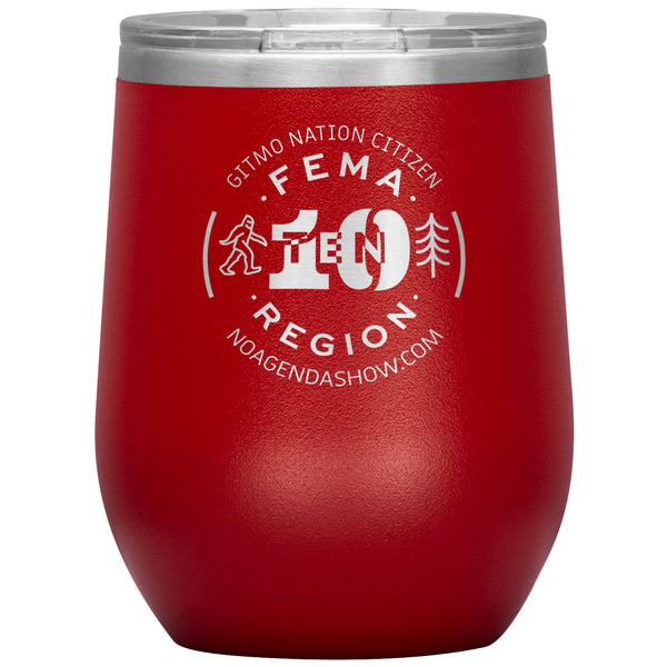 FEMA REGION TEN - 12 oz wine tumbler