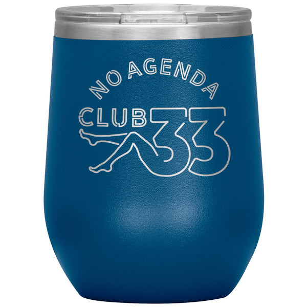 NO AGENDA CLUB 33 - 12 oz wine tumbler