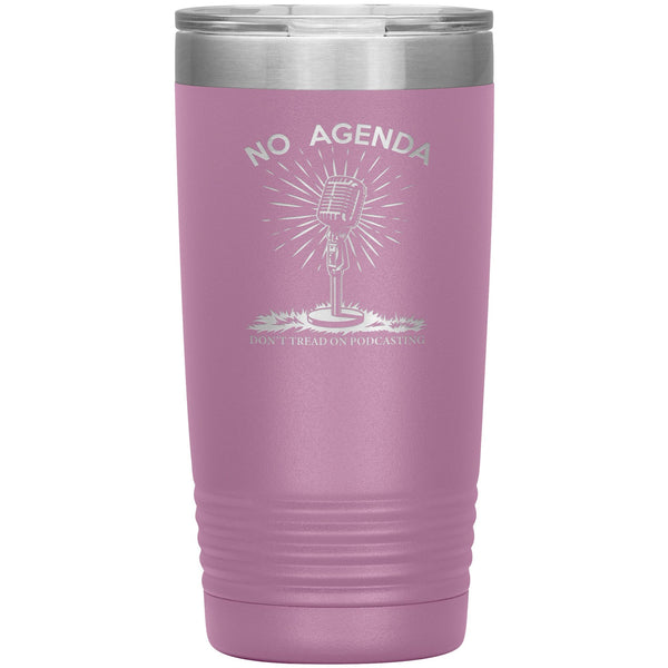 DONT TREAD ON PODCASTING - 20 oz tumbler