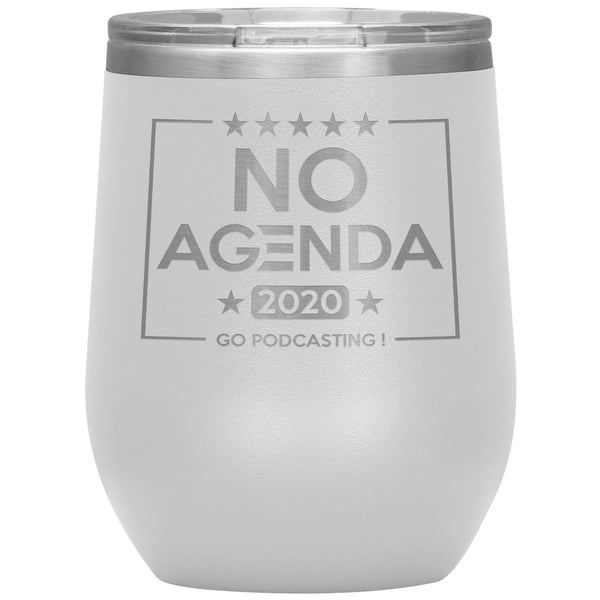 NO AGENDA 2020 - 12 oz wine tumbler