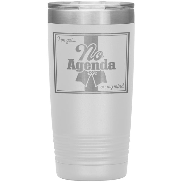 NO AGENDA RIBBON - 20 oz tumbler