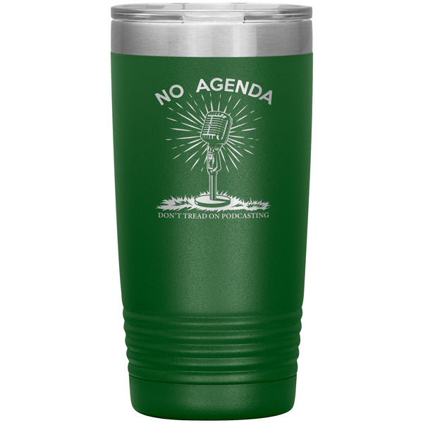 DONT TREAD ON PODCASTING - 20 oz tumbler